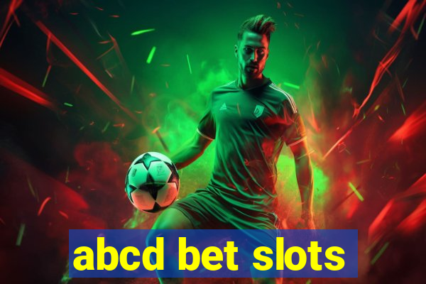 abcd bet slots